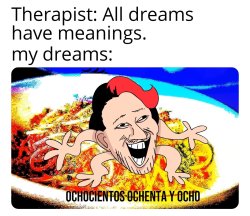 My dreams Meme Template