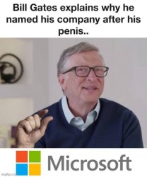 Open Bill`s Gates ! Meme Template