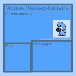 Mouse-The-Gay-Guitarist's temp Meme Template