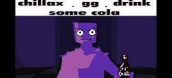 chillax. gg. drink some cola. Meme Template