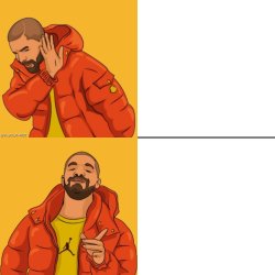 Comic Drake Hotline Bling Meme Template