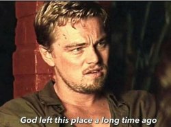 DICAPRIO GOD LEFT THIS PLACE LONG AGO Meme Template