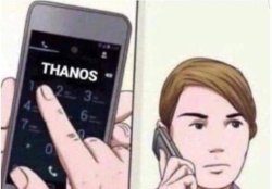 guy calling thanos Meme Template