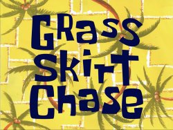 Grass Skirt Chase title card Meme Template