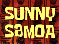 Sunny Samoa title card Meme Template