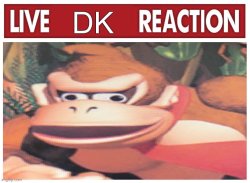 Live DK reaction Meme Template