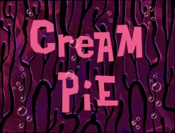 Cream Pie title card Meme Template