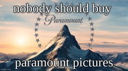 i will not support the warner bros paramount merger and you shou Meme Template