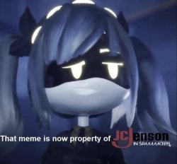 That meme is now property of jcjenson Meme Template