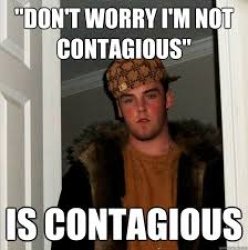 Scumbag Steve Covid Meme Template