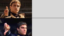 Emperor Commodus Live or Die Meme Template