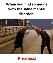 Priceless mental disorder Meme Template