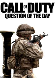 COD Question Of The Day Meme Template