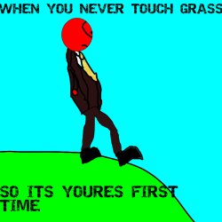 YTPMaker never touches grass Meme Template