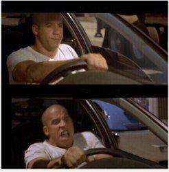Fast and Furious Meme Template