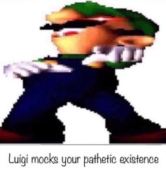 Luigi mocks Meme Template