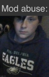 mod abuse: thedbdrager42 edition Meme Template