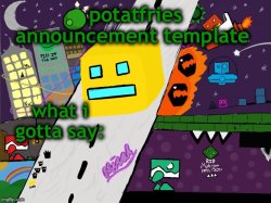 potatfries announcement template Meme Template