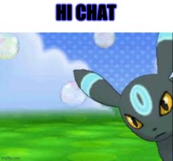 Hi chat Meme Template
