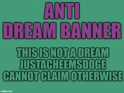 Best Anti Dream Banner Meme Template