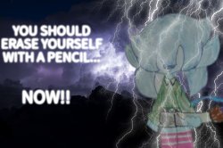 You should erase yourself with a pencil... NOW!! Meme Template
