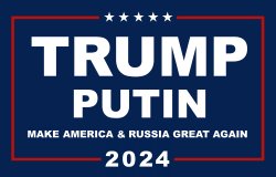 Trump Putin Make America & Russia Great Again 2024 Meme Meme Template