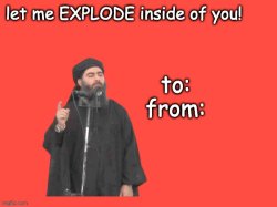 abu bakr al baghdadi valentine's day card Meme Template