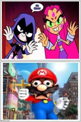 SMG4 Mario encounters Teen Titans GO! Cooties Meme Template