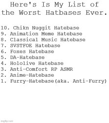 list of the worst hatebases ever. Meme Template