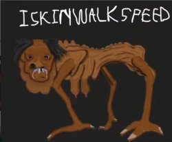 Iskinwalkspeed Meme Template