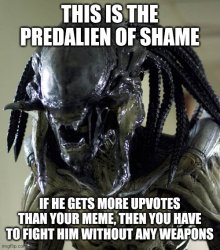 The Predalien of Shame Meme Template