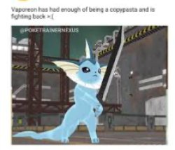 Vaporeon Meme Template