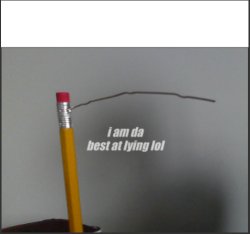 Pinocchio Pencil Meme Template