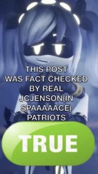 This post was fact checked by real jcjenson(in spaaaace) patriot Meme Template