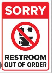 Sorry Bathroom Sign Meme Template
