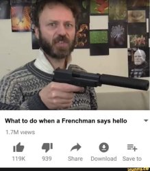 Lindybeige When Frenchman Says Hello Meme Template