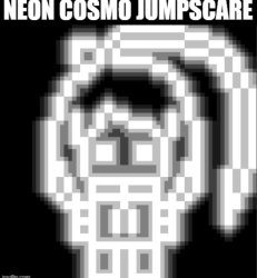 Neon cosmo jumpscare Meme Template