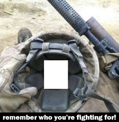 remember who you're fighting for! Meme Template