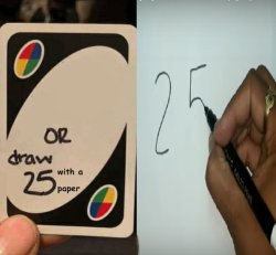 draw 25 with a paper Meme Template