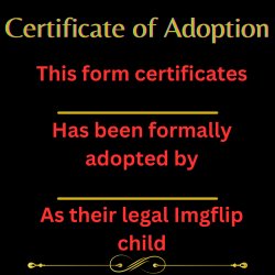 Adoption Form Meme Template