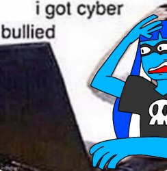 I got cyber bullied Meme Template