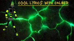 cool lyrics with caliber Meme Template