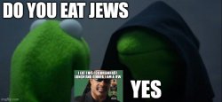 We eat jews Meme Template