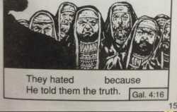 They hated him because he told the truth Meme Template