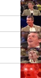 Vince McMahon getting excited 5-panel alt Meme Template