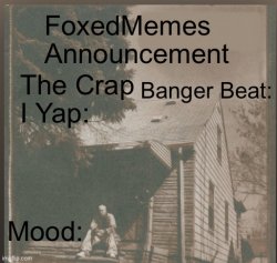 foxedmemes announcement template Meme Template