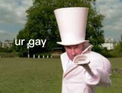 Numbertaker says you’re gay Meme Template