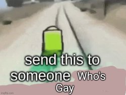 You're gay Meme Template