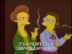Perfectly cromulent word Meme Template