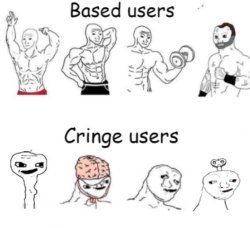 Based users v.s. cringe users Meme Template
